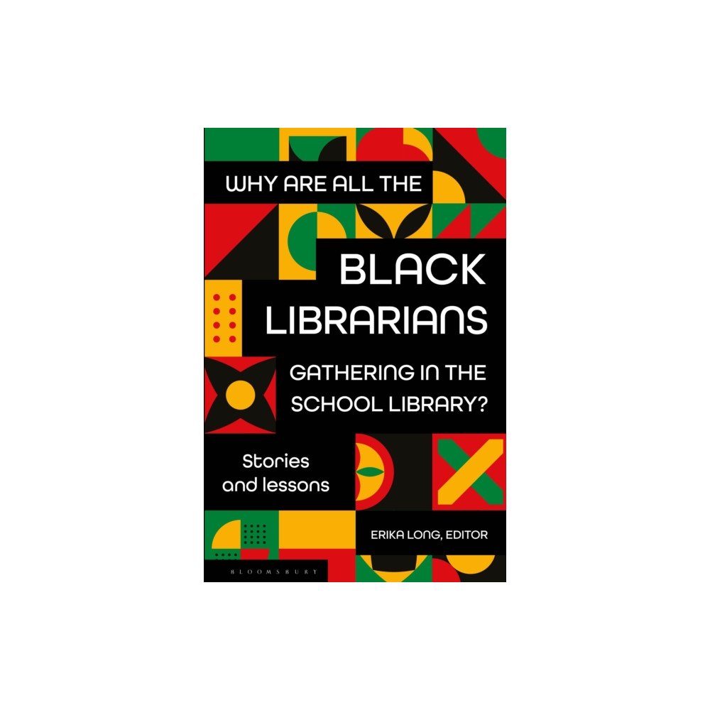 Bloomsbury Publishing PLC Why Are All the Black Librarians Gathering in the School Library? (häftad, eng)