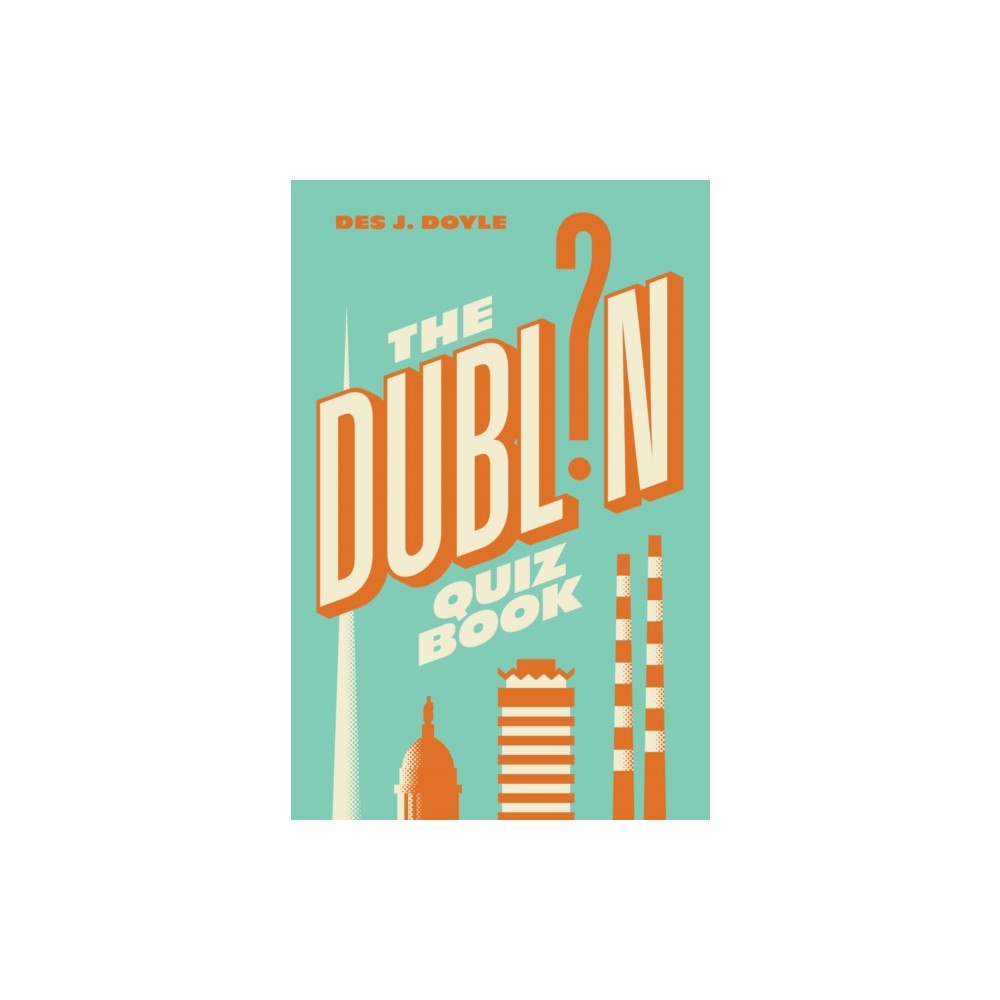 New Island Books THE DUBLIN QUIZ BOOK (häftad, eng)