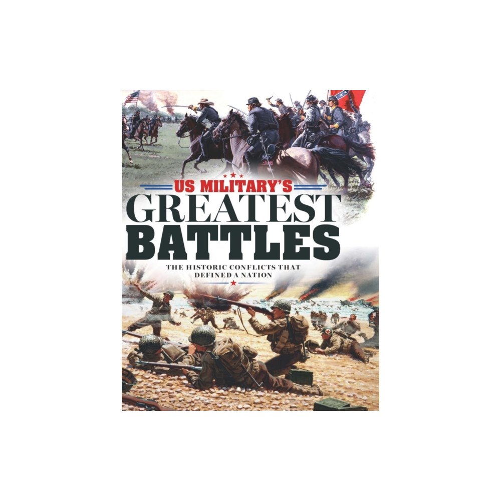 Future Publishing Limited History of War US Military's Greatest Battles (inbunden, eng)