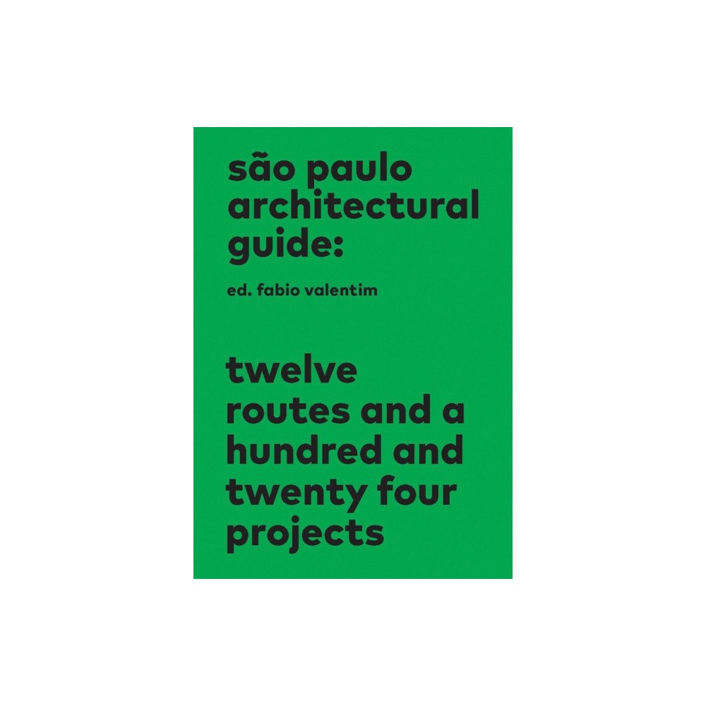 WMF MARTINS FONTES São Paulo Architectural Guide (häftad, eng)