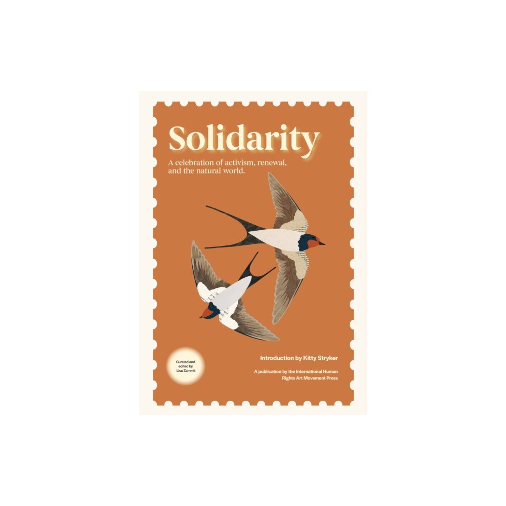 The International Human Rights Art Movement Press Solidarity (häftad, eng)