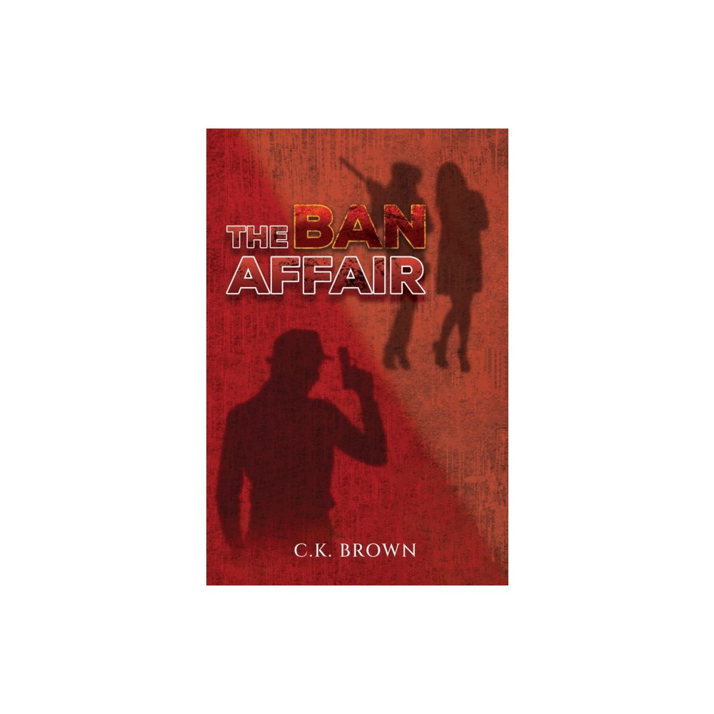 Austin Macauley Publishers The Ban Affair (inbunden, eng)