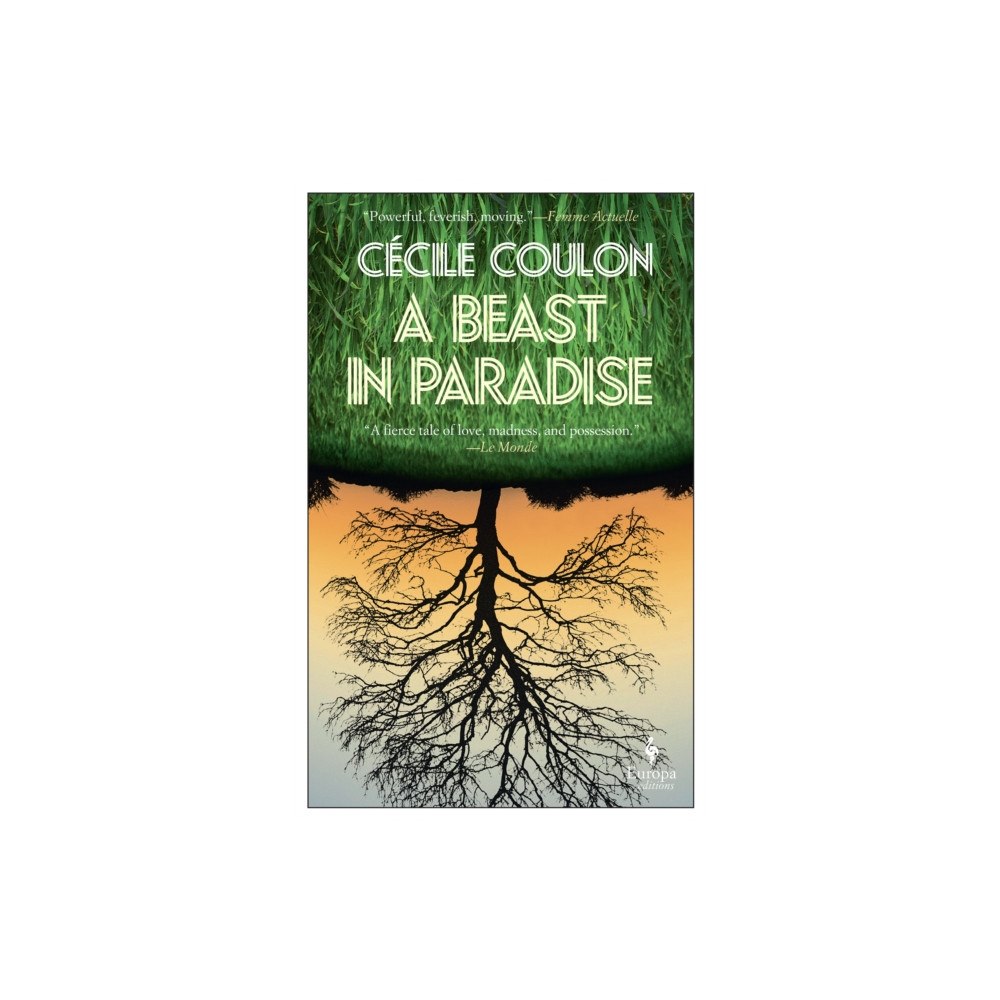 Europa Editions (UK) Ltd A Beast in Paradise (häftad, eng)