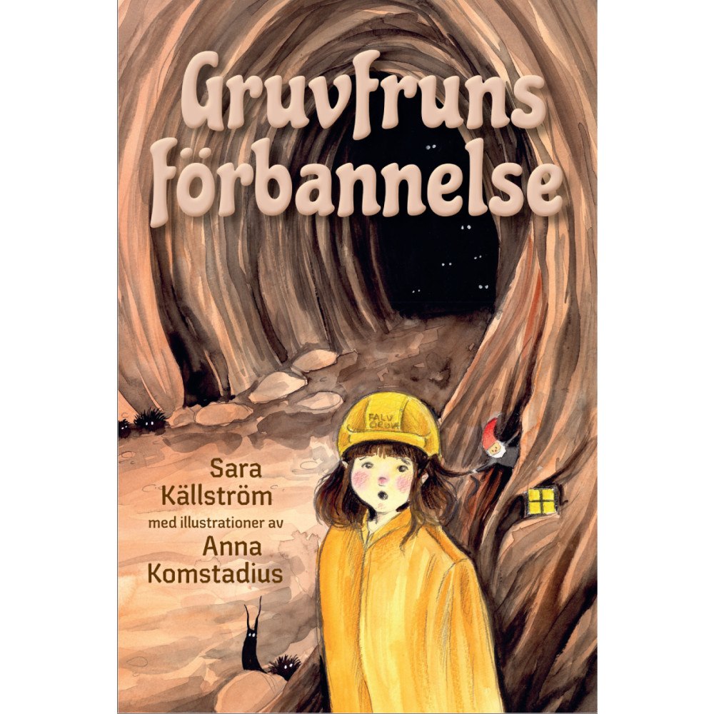 Sara Källström Gruvfruns förbannelse (inbunden)