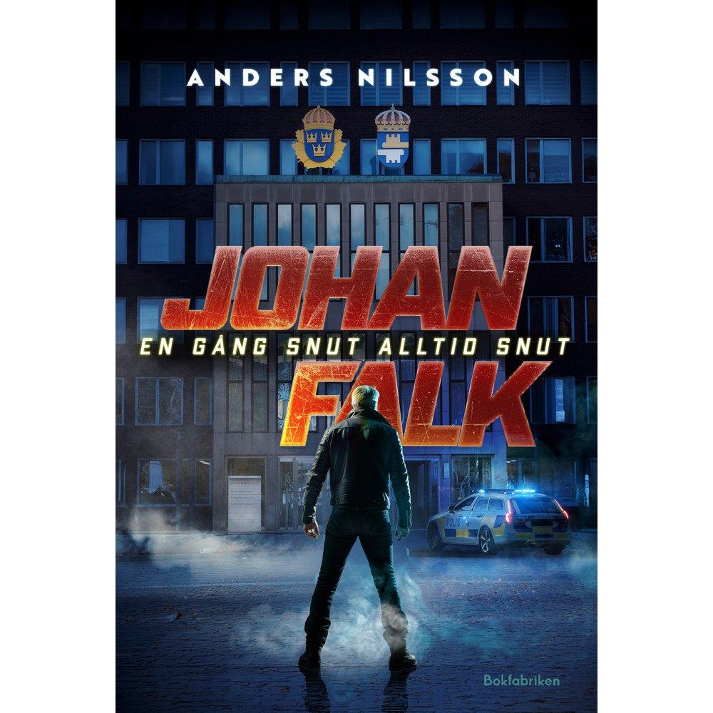 Anders Nilsson En gång snut alltid snut (inbunden)