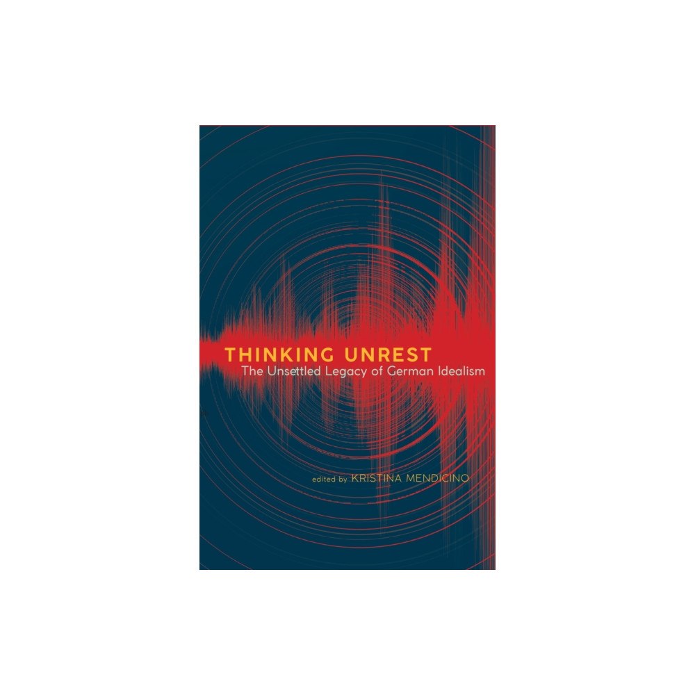 State University of New York Press Thinking Unrest (häftad, eng)