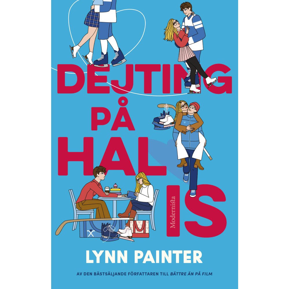 Lynn Painter Dejting på hal is (inbunden)