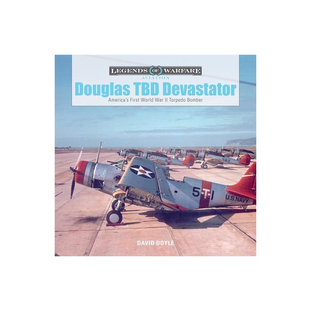 David Doyle Douglas tbd devastator - americas first world war ii torpedo bomber (inbunden, eng)