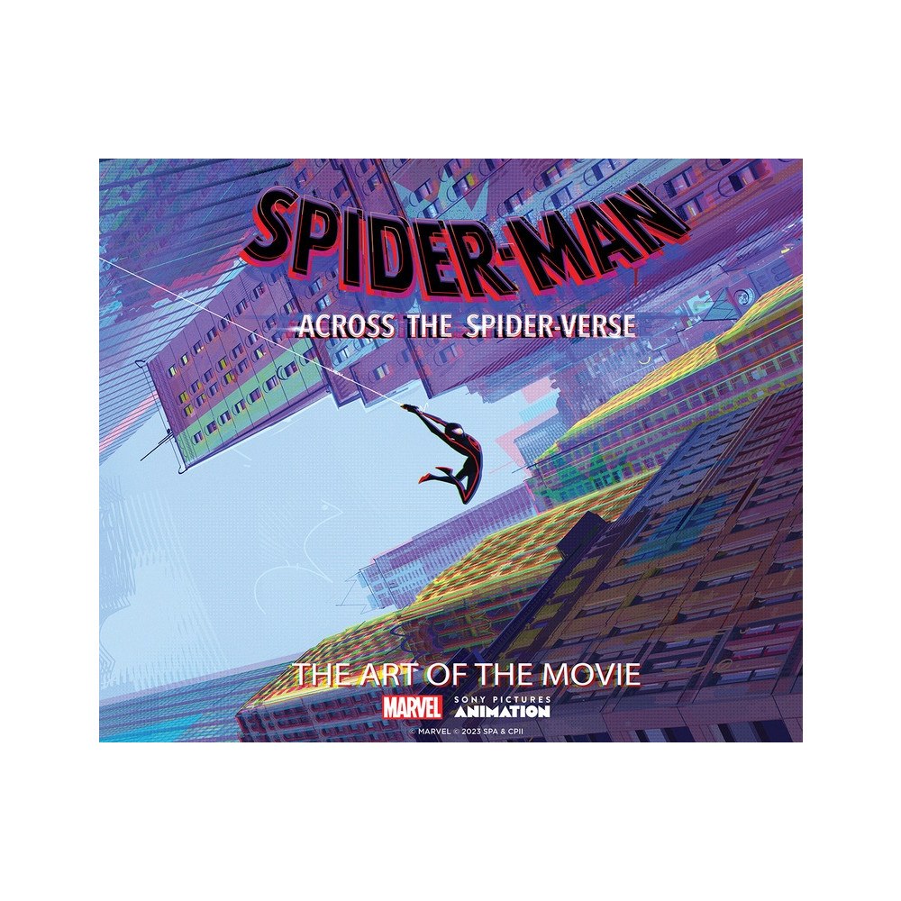 Zahed Ramin Spider-Man: Across the Spider-Verse (inbunden, eng)