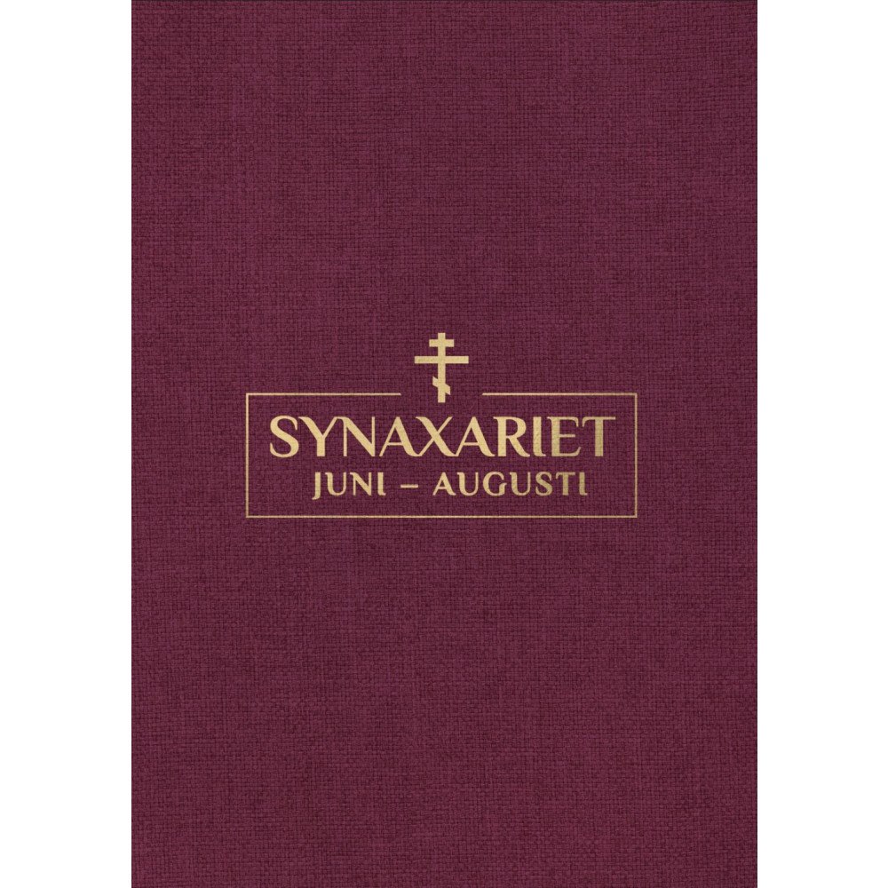 Bokförlaget Krysalis Synaxariet - Del IV : Juni till augusti (inbunden)