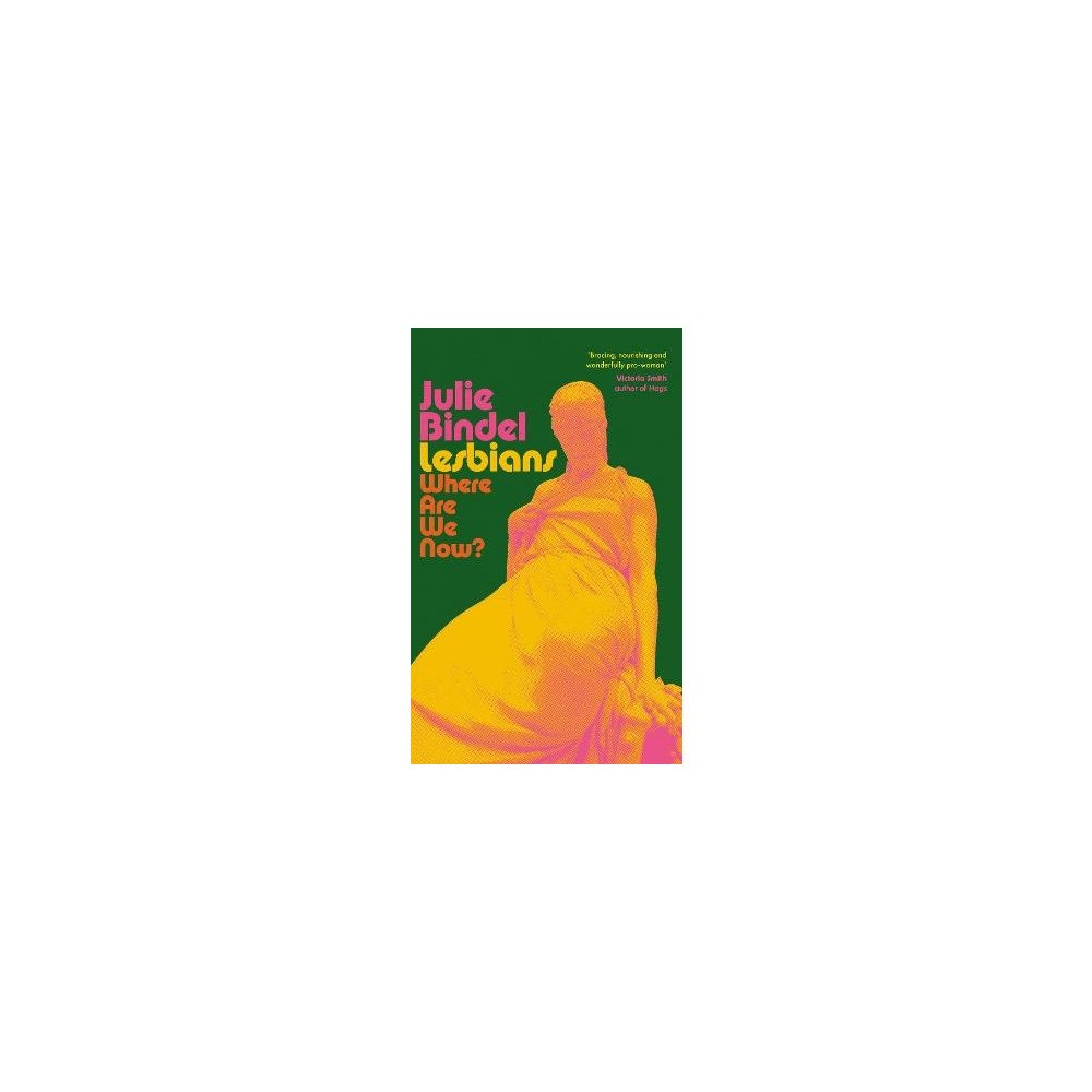 Julie Bindel Lesbians (pocket, eng)