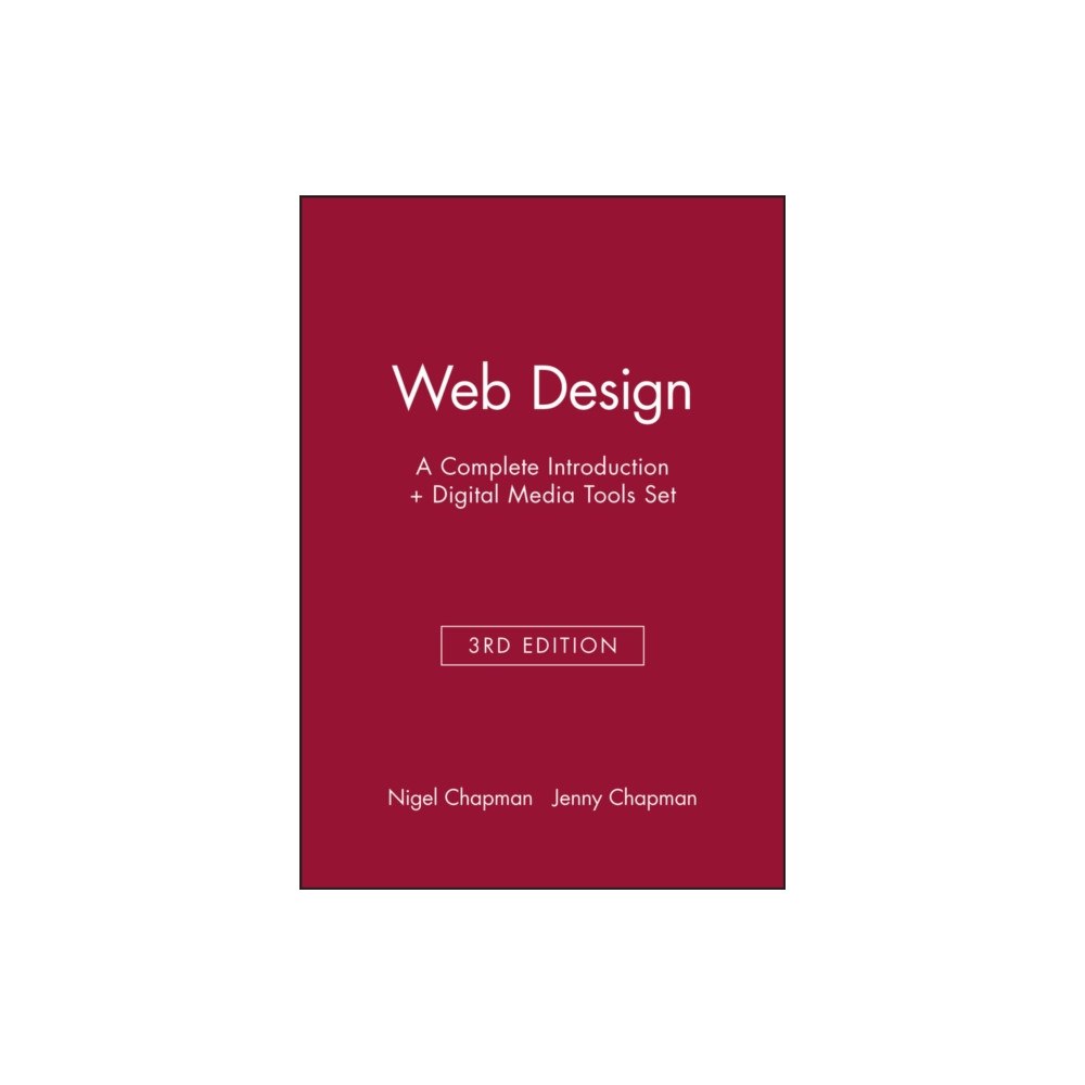 John Wiley & Sons Inc Web Design – A Complete Introduction + Digital Media Tools 3e Set (häftad, eng)