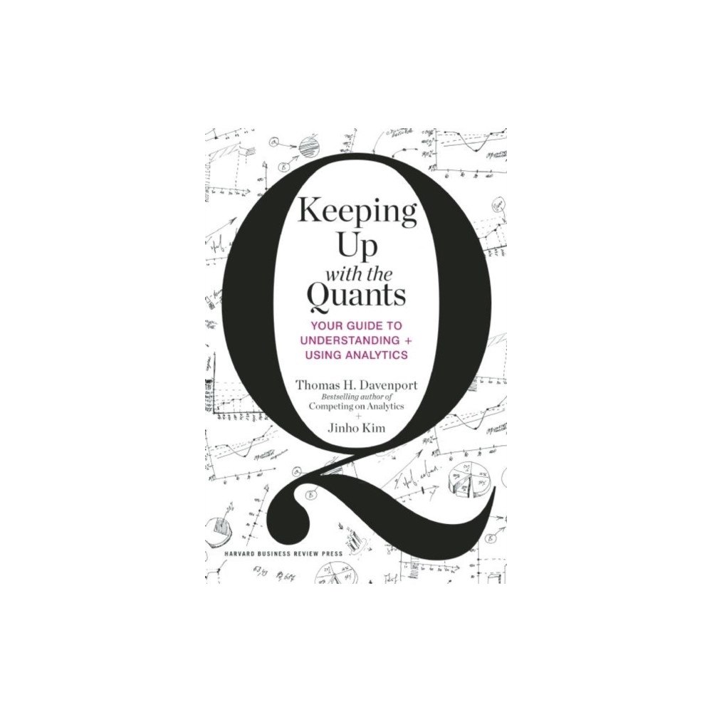 Harvard Business Review Press Keeping Up with the Quants (inbunden, eng)