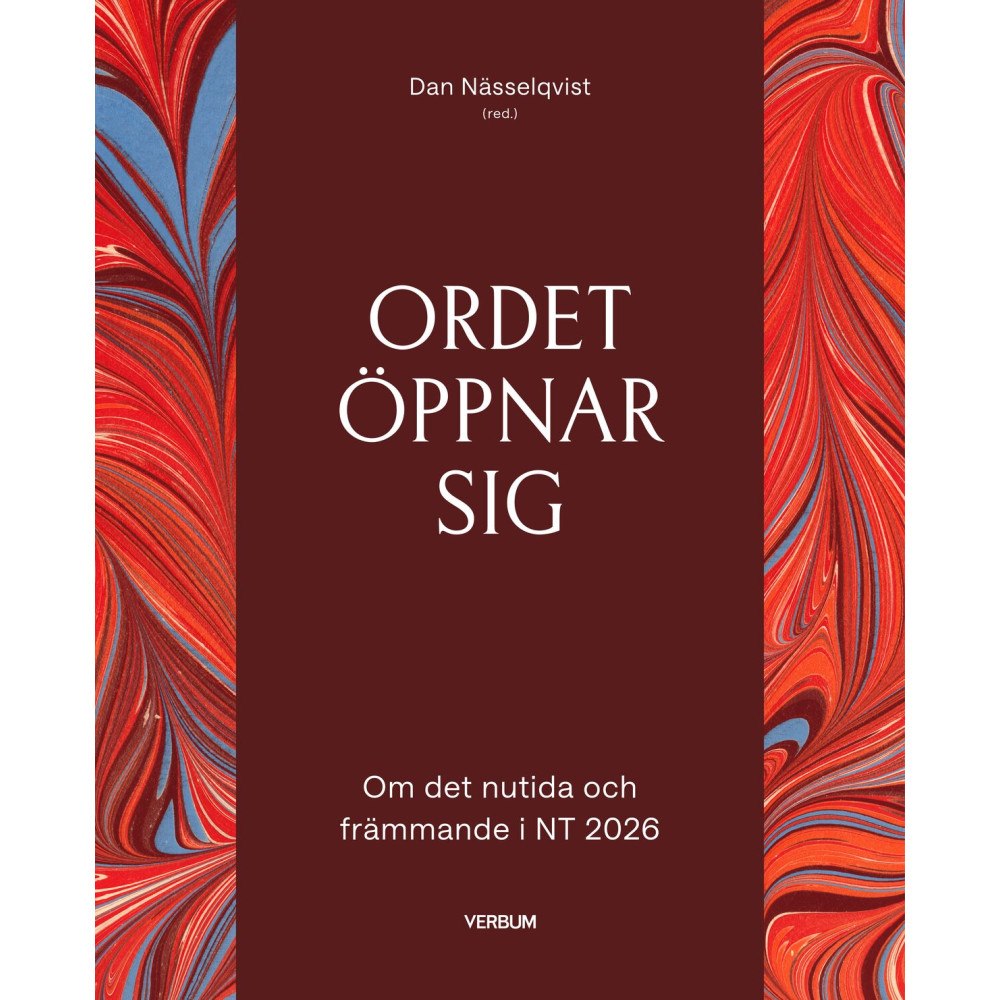 Verbum AB Ordet öppnar sig : om det nutida och främmande i NT 2026 (häftad)