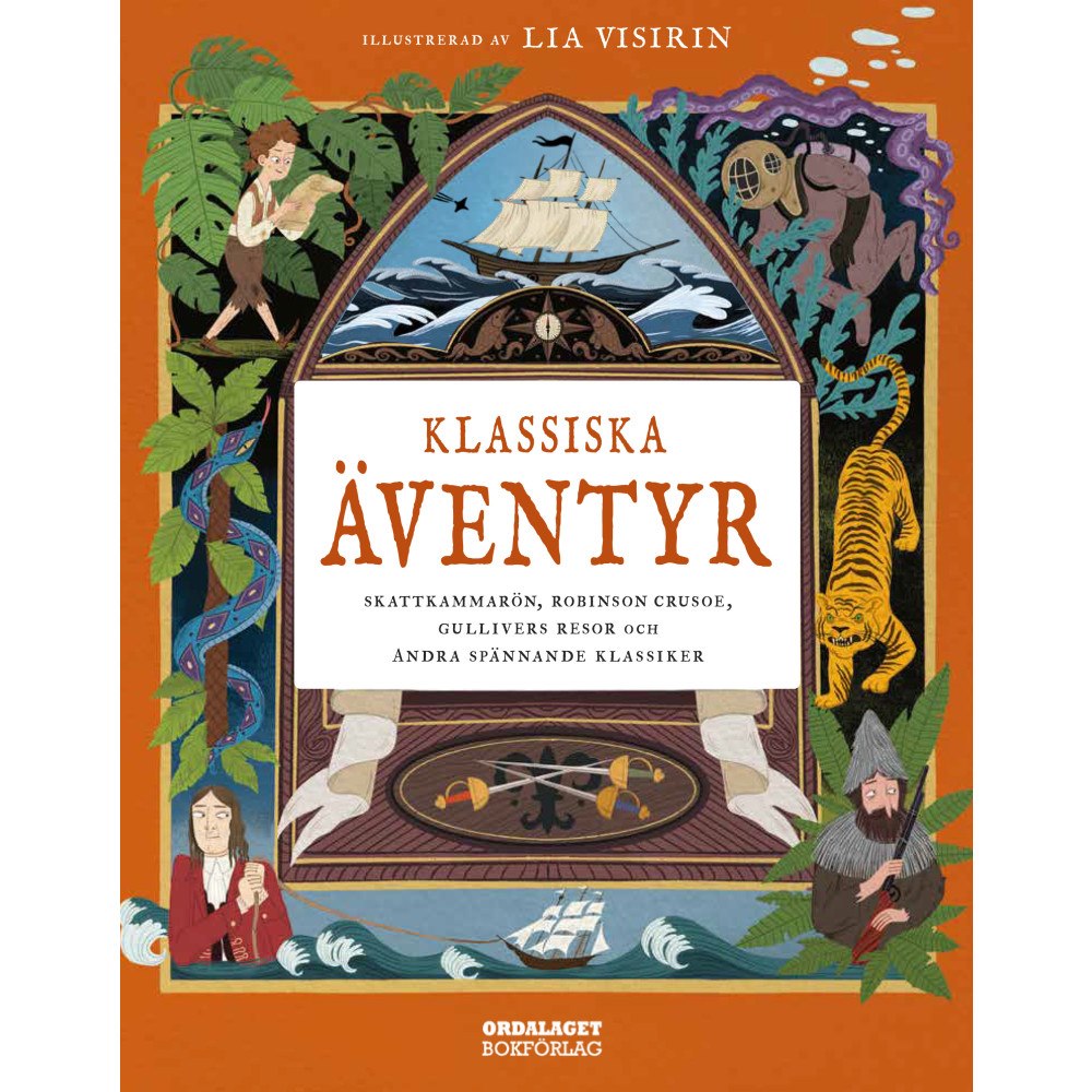 Jules Verne Klassiska äventyr : Skattkammarön, Robinson Crusoe, Gullivers resor och andra klassiska äventyr (inbunden)