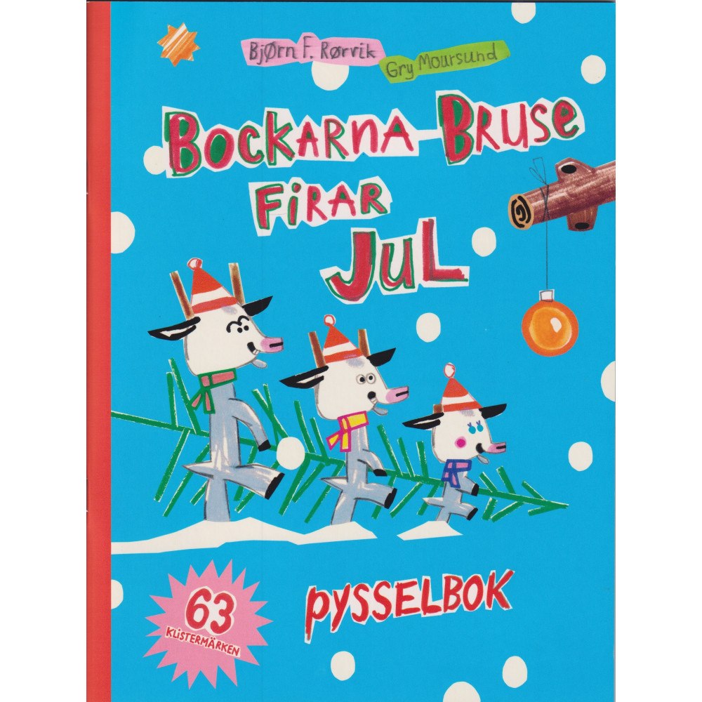 Bjørn F. Rørvik Bockarna Bruse firar jul : pysselbok (häftad)