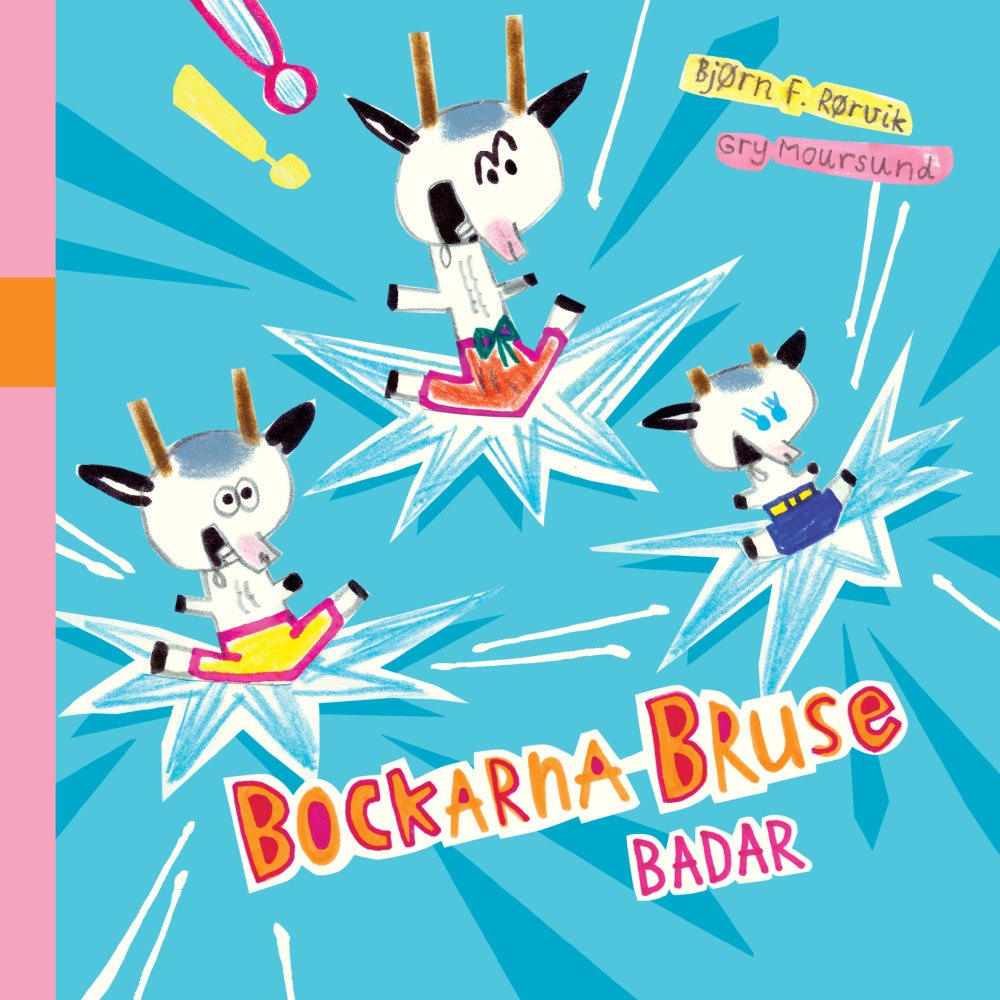 Bjørn F. Rørvik Bockarna Bruse badar (bok, board book)