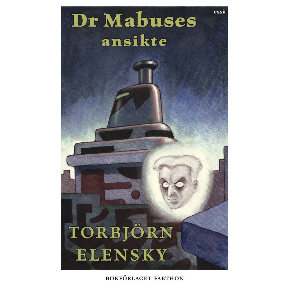 Torbjörn Elensky Dr Mabuses ansikte (pocket)