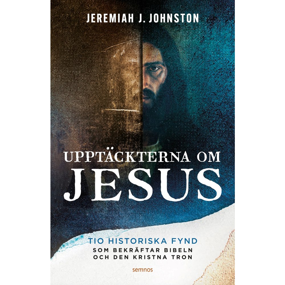 Jeremiah J. Johnston Upptäckerna om Jesus (inbunden)