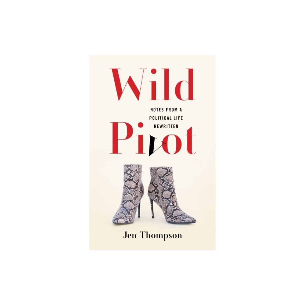She Writes Press Wild Pivot (häftad, eng)