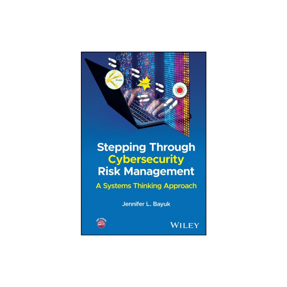 John Wiley & Sons Inc Stepping Through Cybersecurity Risk Management: A Systems Thinking Approach (inbunden, eng)