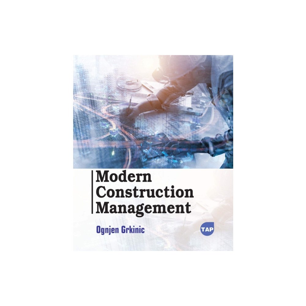 Arcler Press Modern Construction Management (häftad, eng)