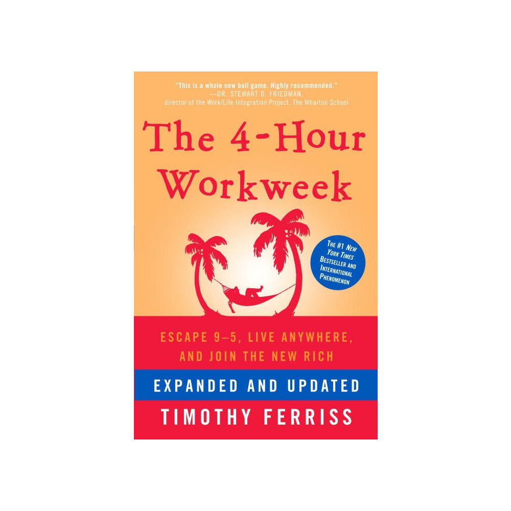 Timothy Ferriss The 4-Hour Workweek, Expanded and Updated (inbunden, eng)