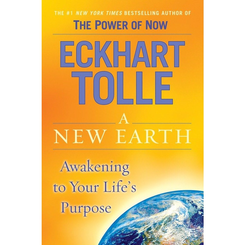 Eckhart Tolle A New Earth: Awakening to Your Life's Purpose (inbunden, eng)