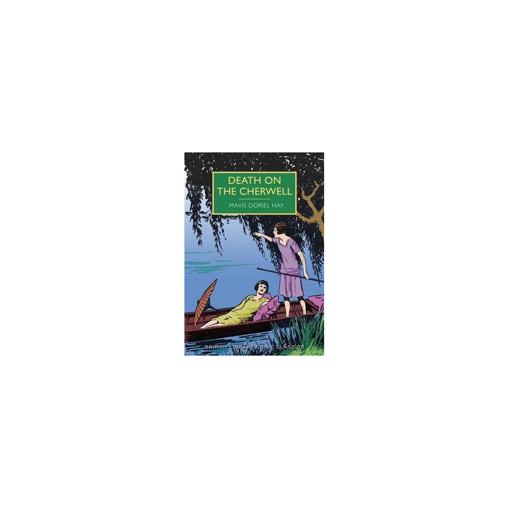 Mavis Doriel Hay Death on the cherwell (pocket, eng)
