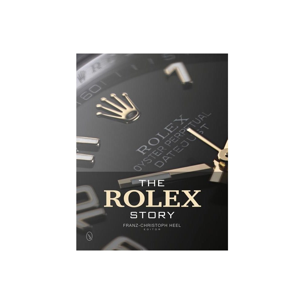 Franz-Christoph Heel Rolex story (inbunden, eng)