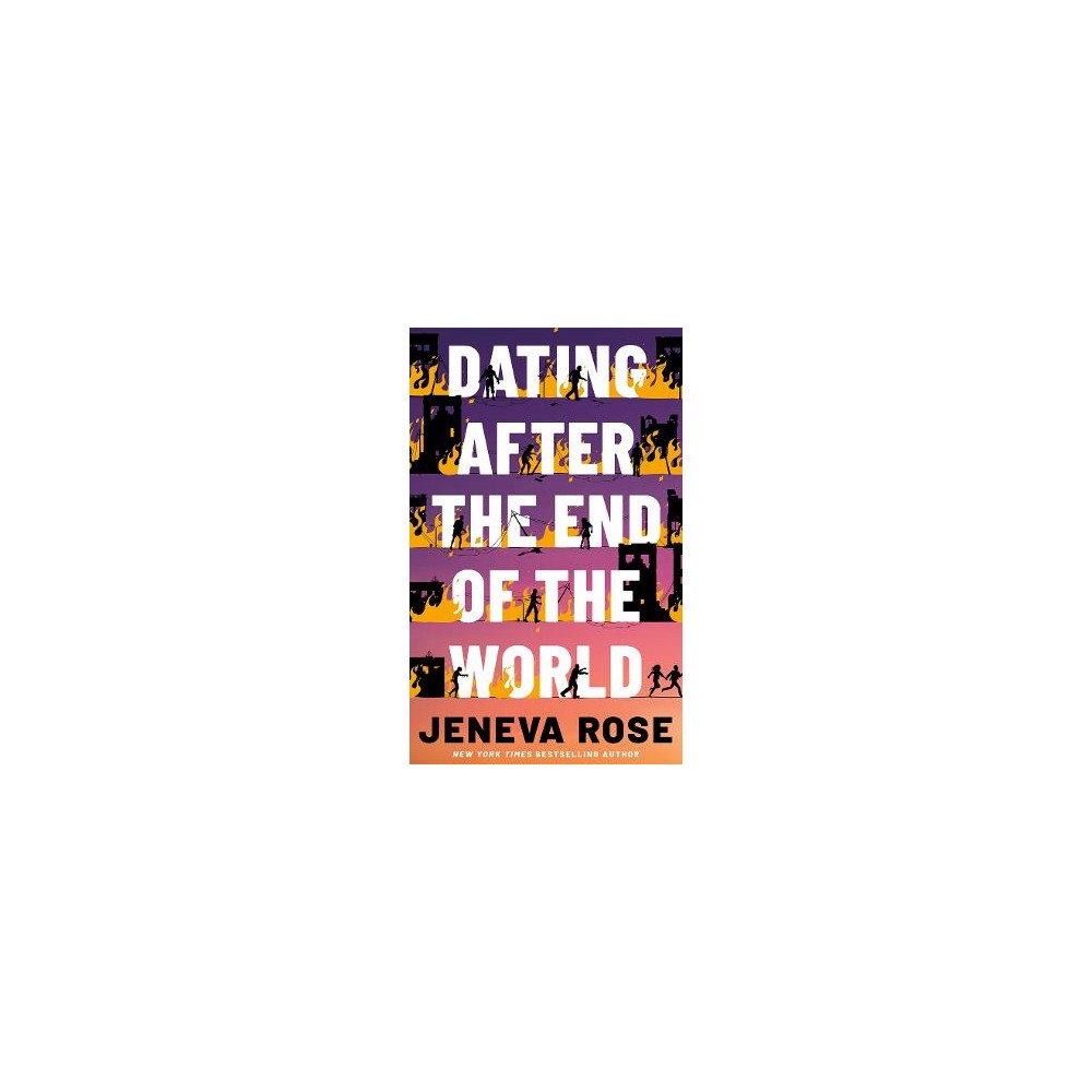 Jeneva Rose Dating After the End of the World (häftad, eng)