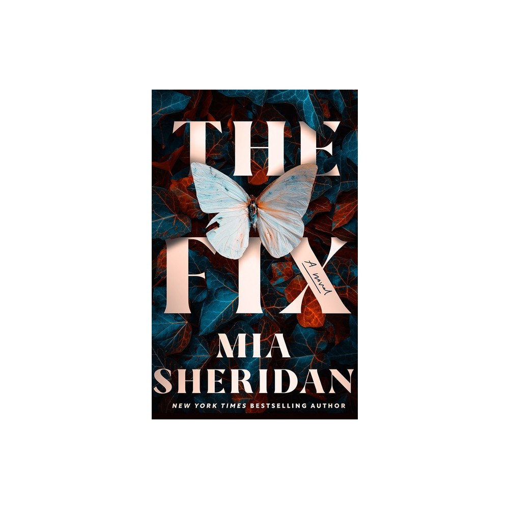 Mia Sheridan The Fix: A Novel (häftad, eng)