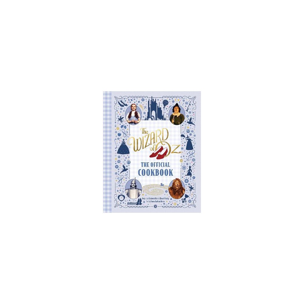 Elena P. Craig Wizard of Oz: The Official Cookbook (inbunden, eng)