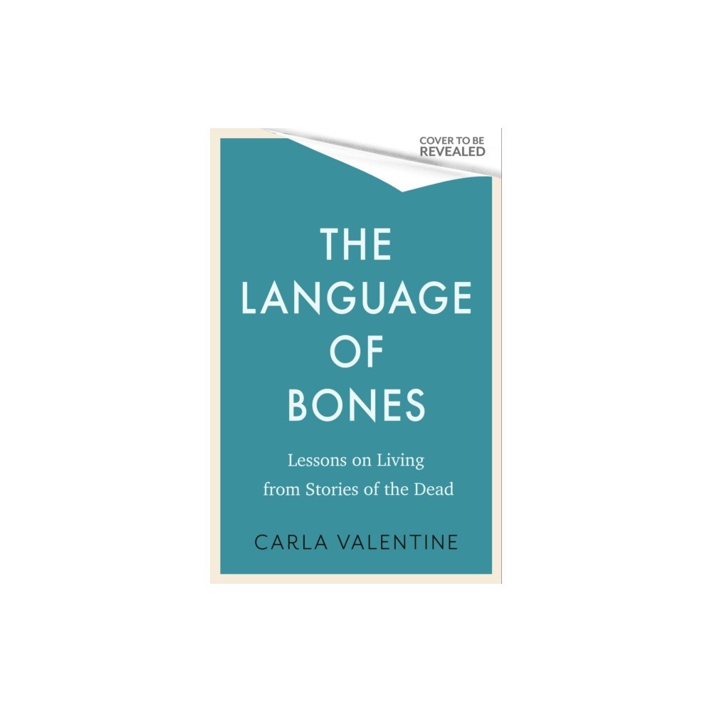 Little, Brown Book Group The Language of Bones (inbunden, eng)