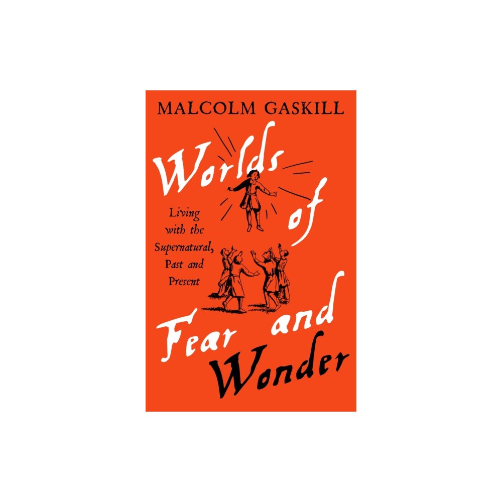 Profile Books Ltd Worlds of Fear and Wonder (häftad, eng)