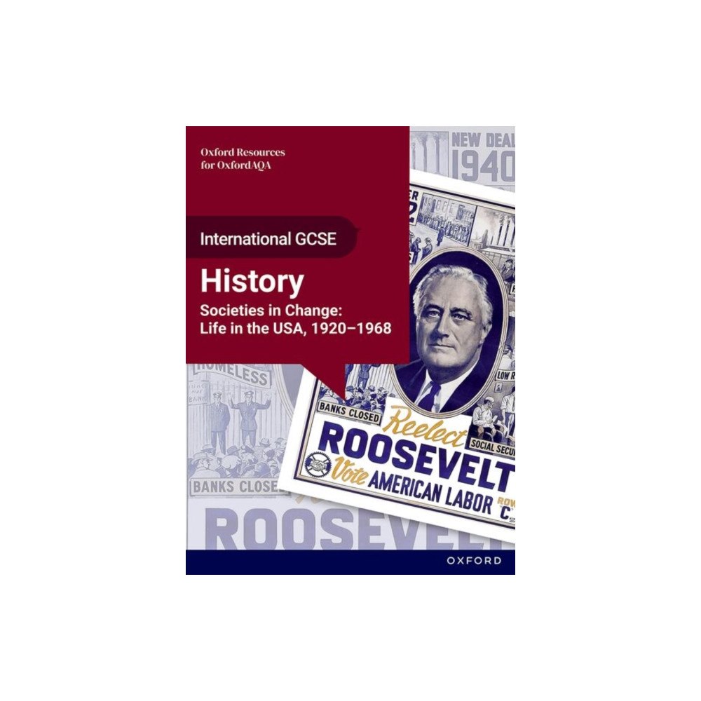 Oxford University Press OxfordAQA International GCSE History (9245): Societies in Change: Life in the USA, 1920-1968 Student Book (häftad, eng)