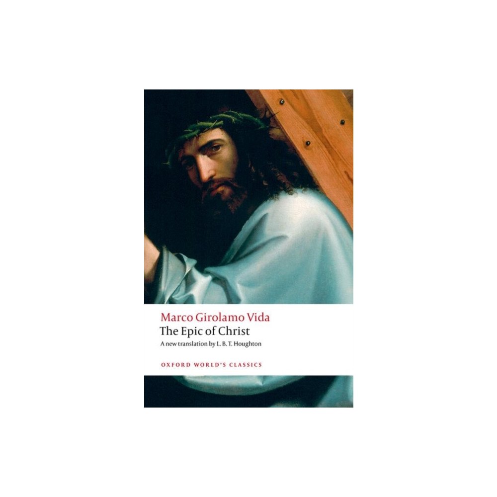 Oxford University Press The Epic of Christ (häftad, eng)