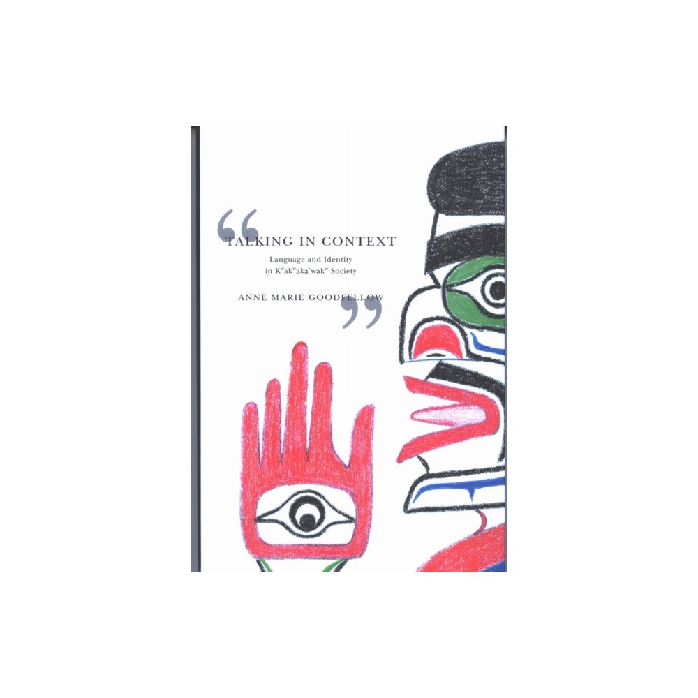 McGill-Queen's University Press Talking in Context (häftad, eng)