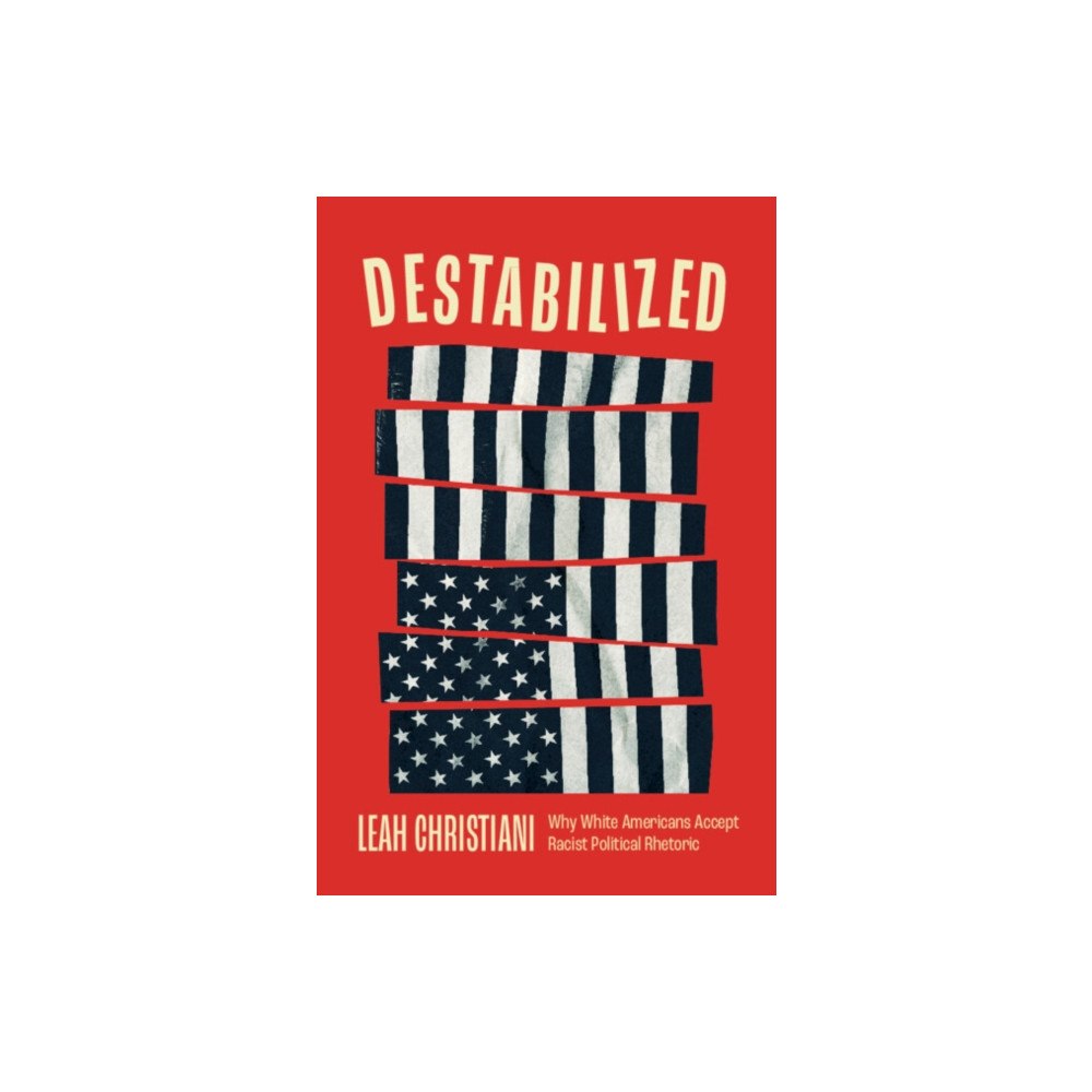 Cambridge University Press Destabilized (häftad, eng)