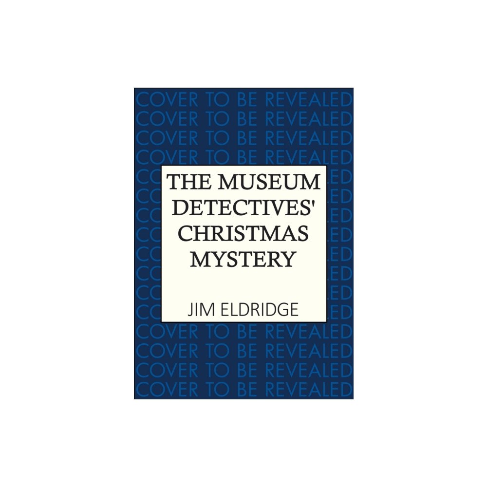 Allison & Busby The Museum Detectives' Christmas Mystery (inbunden, eng)
