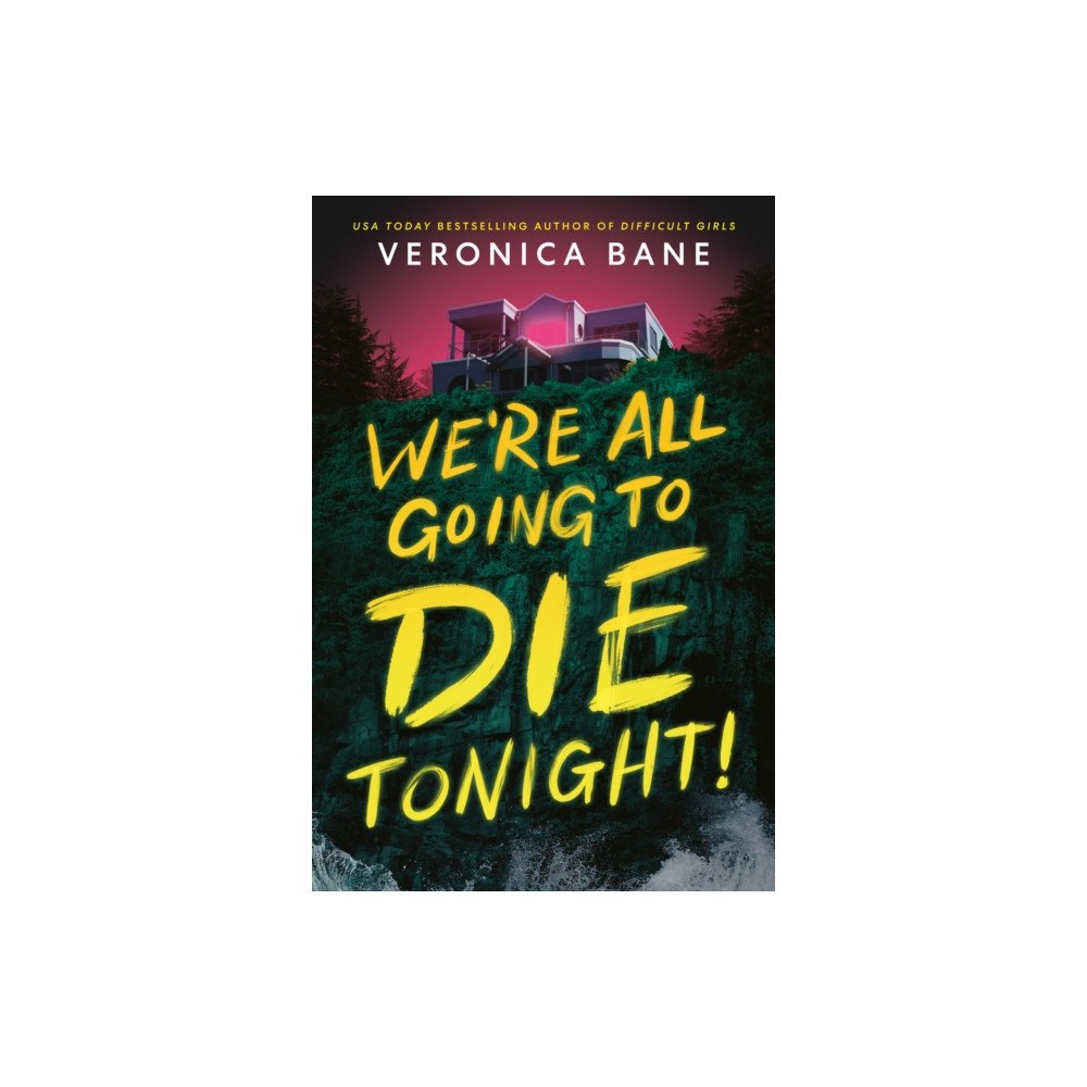 Random House USA Inc We're All Going to Die Tonight! (inbunden, eng)