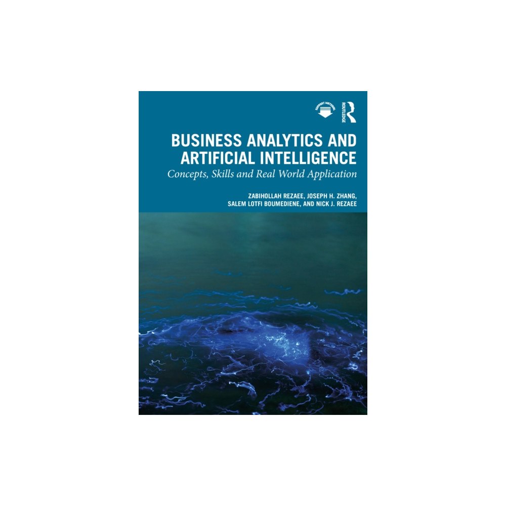Taylor & francis ltd Business Analytics and Artificial Intelligence (häftad, eng)