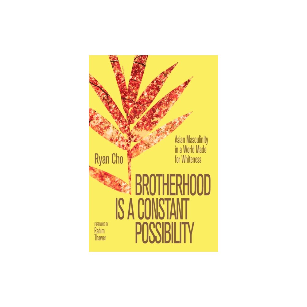 Thornapple Press Brotherhood is a Constant Possibility (häftad, eng)