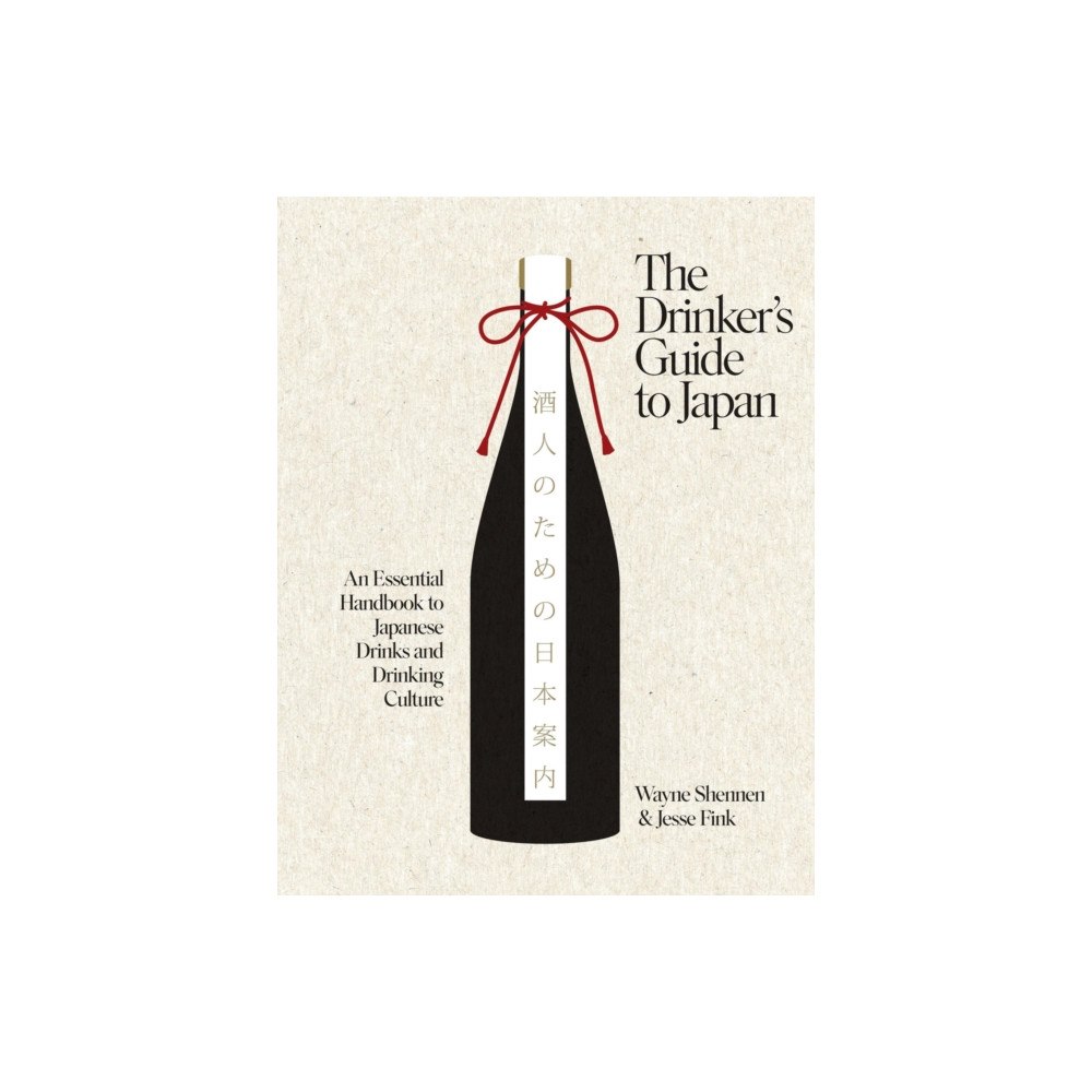 Quadrille Publishing Ltd The Drinker’s Guide to Japan (inbunden, eng)