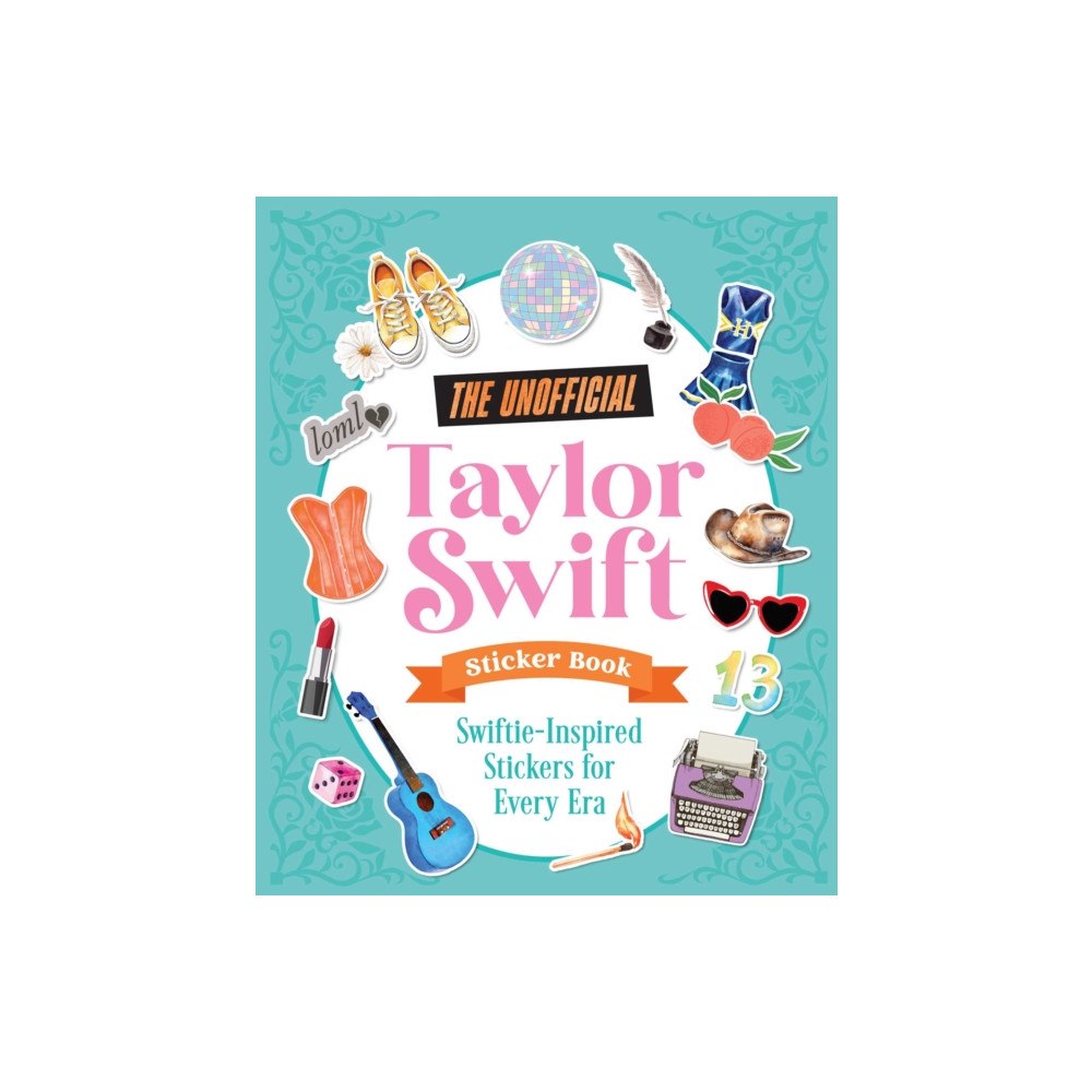 Andrews McMeel Publishing The Unofficial Taylor Swift Sticker Book (häftad, eng)