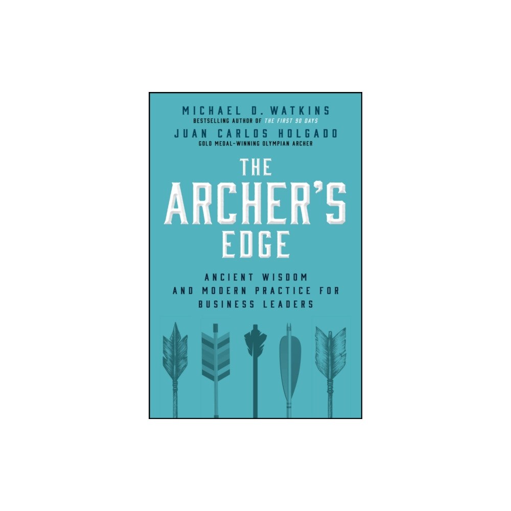 John Wiley & Sons Inc The Archer's Edge (inbunden, eng)