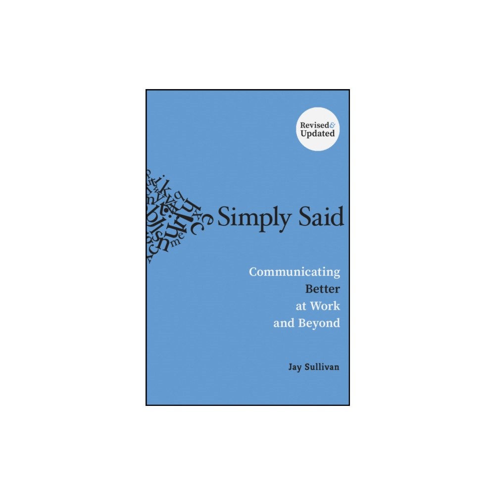 John Wiley & Sons Inc Simply Said (häftad, eng)