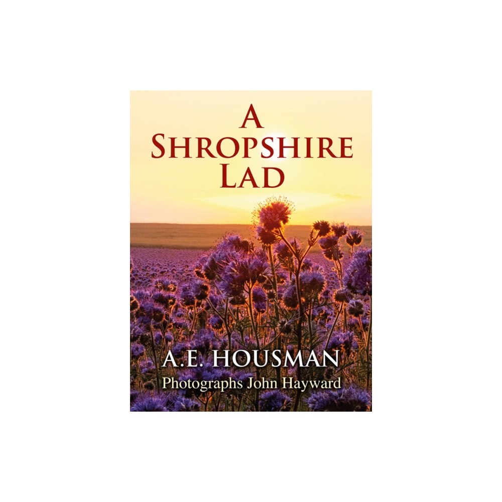 Merlin Unwin Books A Shropshire Lad (inbunden, eng)