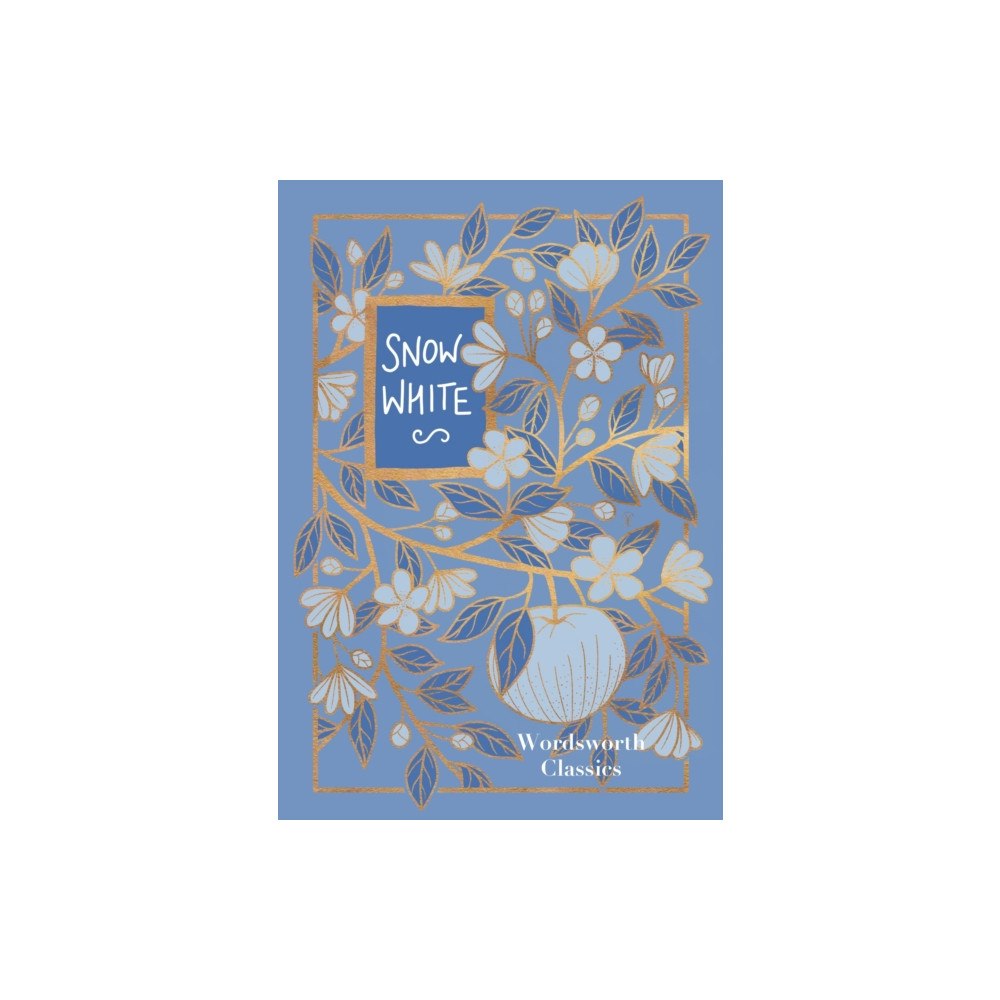 Wordsworth Editions Ltd Snow White (inbunden, eng)