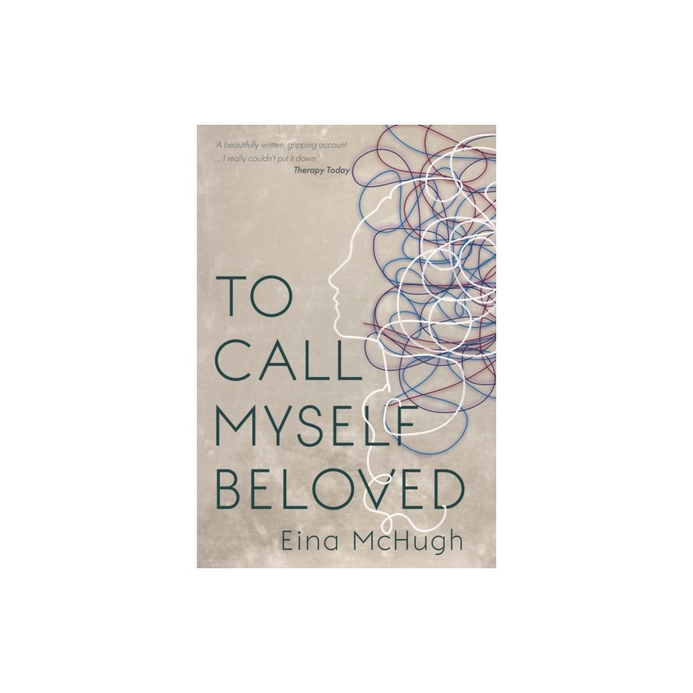New Island Books To Call Myself Beloved (häftad, eng)